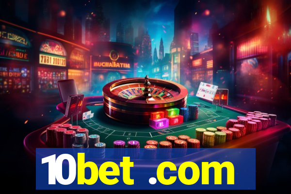 10bet .com